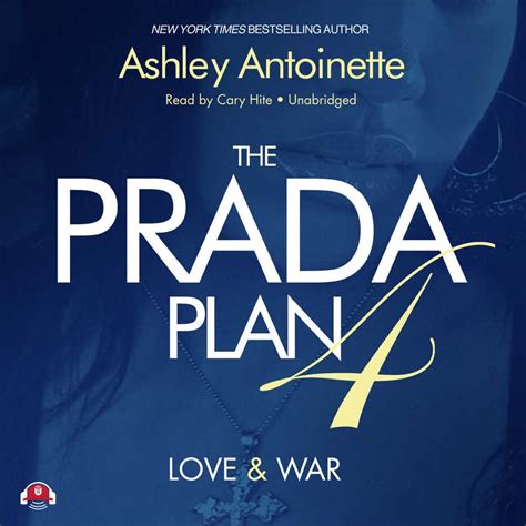 The Prada Plan 4: Love and War 